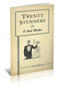 Twenty Stunners with a Nail Writer by Franklin M. Chapman, et al. PDF
