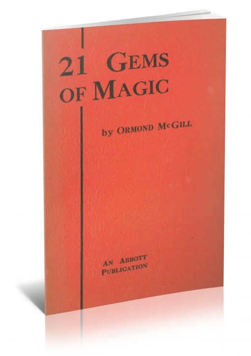 21 Gems of Magic by Ormond McGill PDF