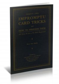 Thirty-Two Impromptu Card Tricks and How to Perform Them PDF