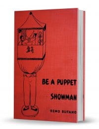Be a Puppet Showman by Remo Bufano PDF