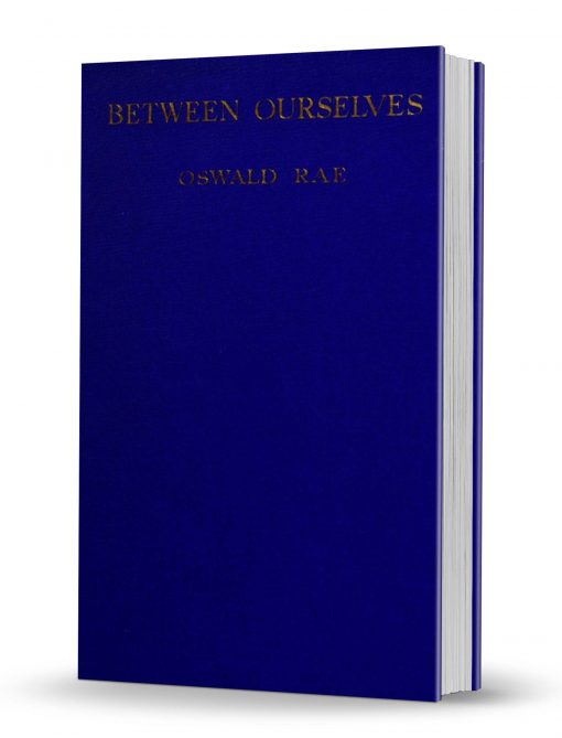 Between Ourselves: A Book of Exclusive Magic by Oswald Rae PDF