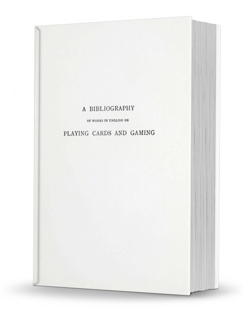A Bibliography of Works in English on Playing Cards and Gaming compiled by Frederic Jessel PDF