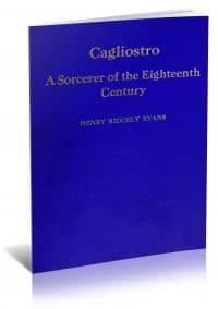 Cagliostro : A Sorcerer of the Eighteenth Century by Henry Ridgely Evans PDF