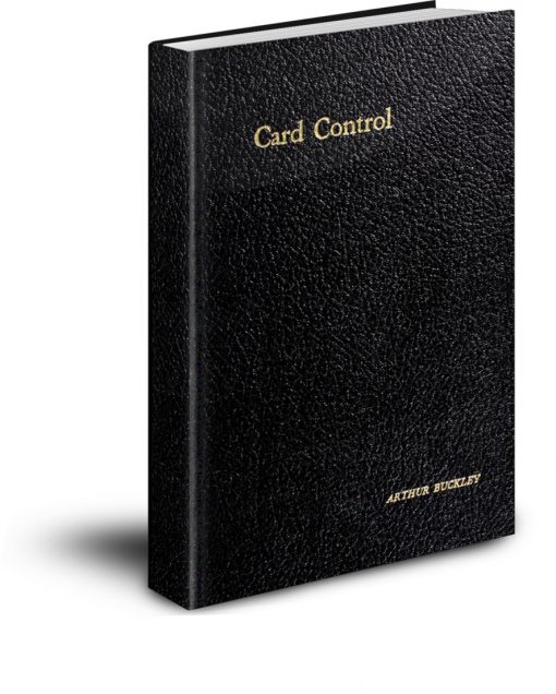 Card Control: A Post Graduate Course on Practical Methods by Arthur Buckley FREE PDF download