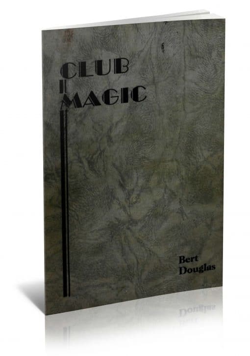 Club Magic by Bert Douglas PDF