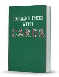 Conjuring Tricks with Cards by Professor Hoffman (Angelo J. Lewis) PDF