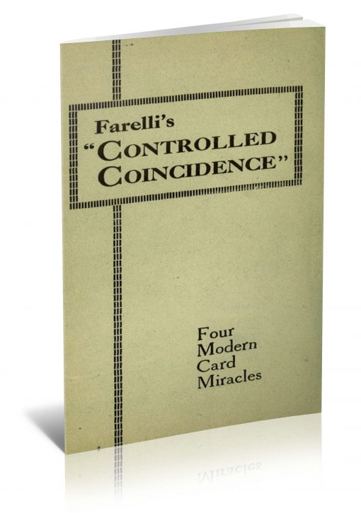 Controlled Coincidence: A New and Subtle System for Card Workers by Victor Farelli PDF