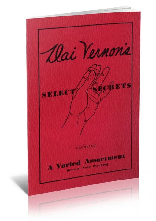Dai Vernon's Select Secrets (Revised and Enlarged) PDF