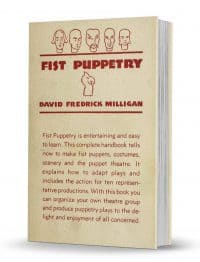 Fist Puppetry by David Fredrick Milligan PDF