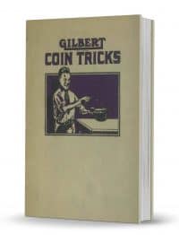 Gilbert Coin Tricks for Boys by Alfred C. Gilbert PDF