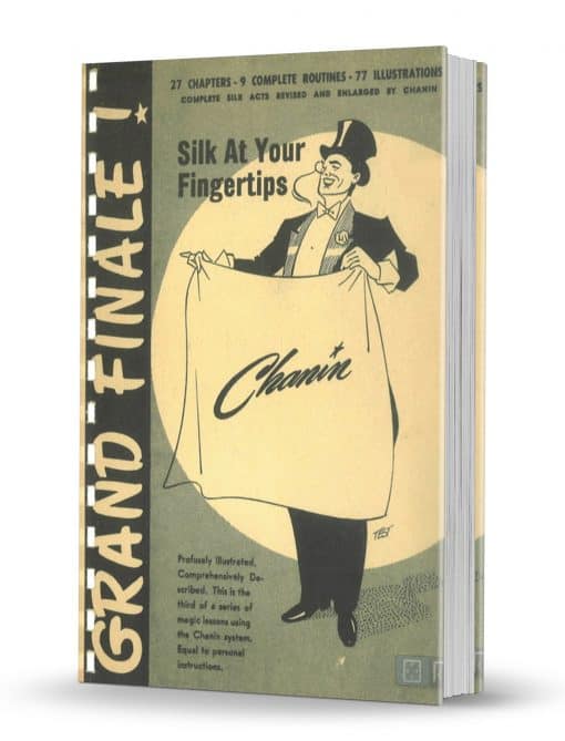 Grand Finale!  Silk at Your Fingertips by Jack Chanin PDF