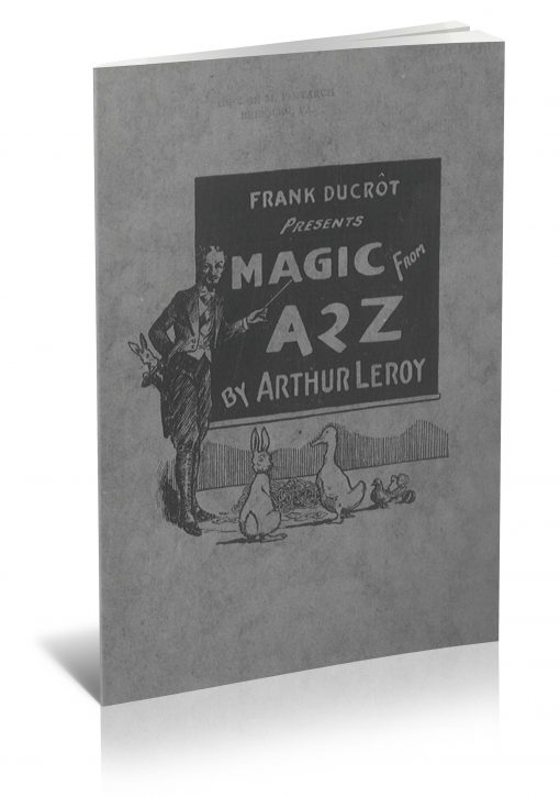 Magic From A 2 Z by Arthur Leroy PDF