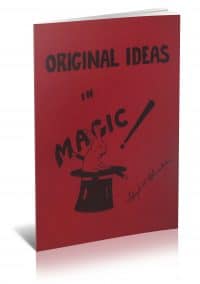 Original Ideas in Magic by Lloyd W. Chambers PDF