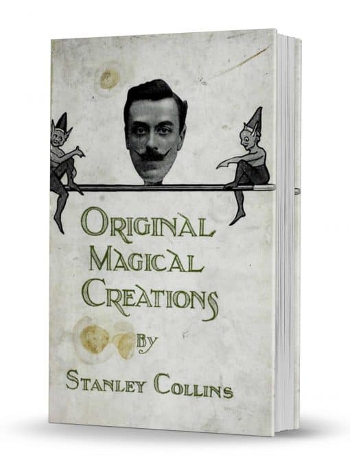 Original Magical Creations by Stanley Collins PDF