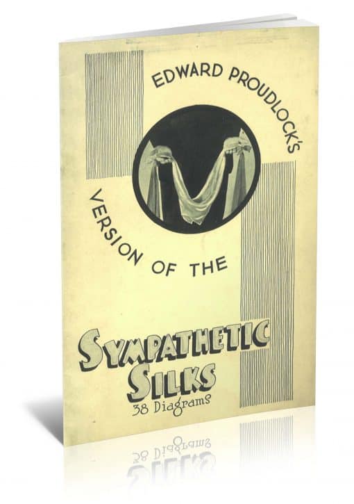 Edward Proudlock's Version of the Sympathetic Silks described by Edward Bagshawe PDF