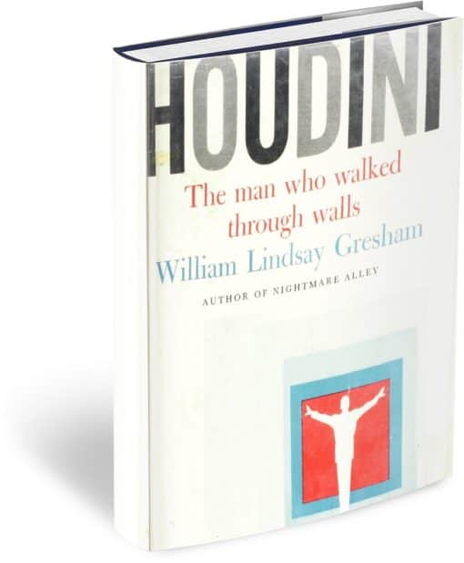 Houdini: The Man Who Walked Through Walls PDF
