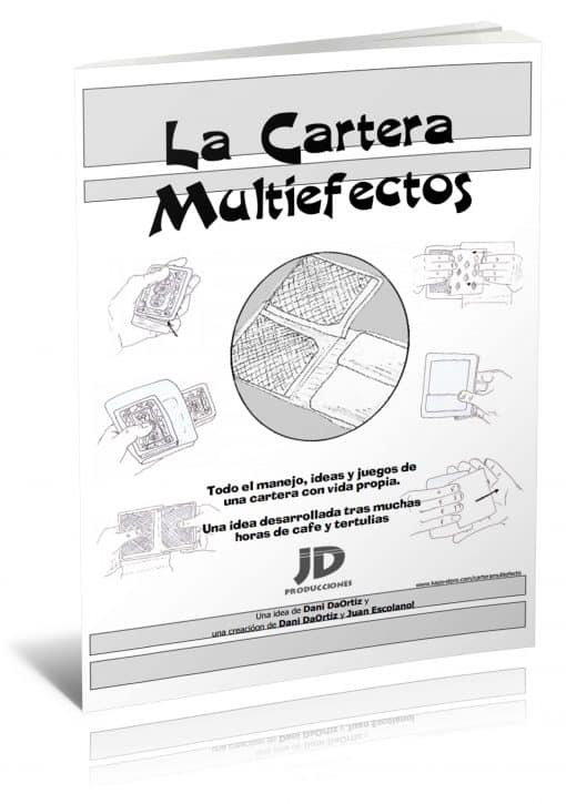 La Cartera Multiefectos: una Cartera con Vida Propia by Dani DaOrtiz PDF