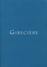 Gibecière 13, Winter 2012, Vol. 7, No. 1