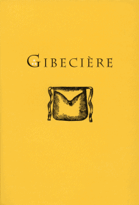 Gibecière 6, Summer 2008, Vol. 3, No. 2